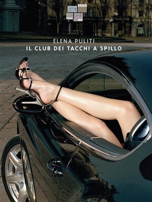 cover image of Il club dei tacchi a spillo